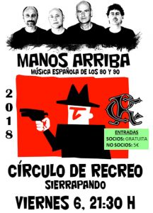 Concierto de Manos Arriba - Verano 2018 @ Sede deportiva (Tronqueria)