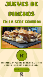 JUEVES DE PINCHOS @ Sede Central