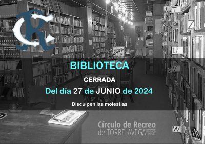 BIBLIOTECA cerrada 27 de JUNIO de 2024_page-0001 (1)